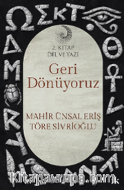 Geri Dönüyoruz 2 / Dil ve Yazı
