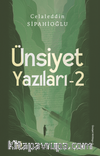 Ünsiyet Yazıları 2