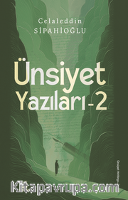 Ünsiyet Yazıları 2