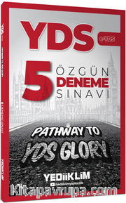 Pathway to YDS Glory  e-Yds  5 Özgün Deneme Sınavı