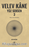 Velev Kane Yüz Seksen 3