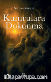 Kumrulara Dokunma