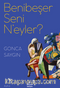 Benibeşer Seni N'eyler?