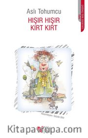 Hışır Hışır Kırt Kırt