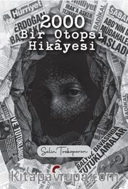 2000 Bir Otopsi Hikayesi