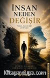 İnsan Neden Değişir