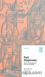 Faiz Düşüncesi <br /> Kabile Kardeşliğinden Evrensel Ötekiliğe
