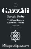 Gerçek Tevbe & Ve Günahlardan Kurtuluş Yolları