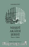 Nesefî Akaidi Şerhi (Ciltli)