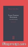 Tanrı Üzerine Konuşmak & Simone Weil ile Diyalog