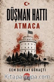 Düşman Hattı <br /> Atmaca