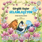 Görgülü Kuşlar Selamlaşıyor
