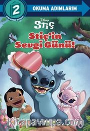 Disney Okuma Adımlarım - 2.Adım - Stiç - Stiç'in Sevgi Günü!