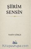 Şiirim Sensin