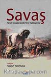 Savaş & Farklı Disiplinlerde Yeni Yaklaşımlar