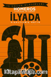 İlyada (Kısaltılmış Metin)