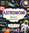 Astronomi & Eğlenceli Etkinlikler