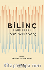 Bilinç <br /> Felsefi Bir Giriş