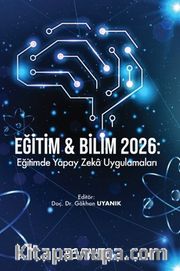 Eğitim - Bilim 2026: Eğitimde Yapay Zeka Uygulamaları