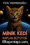 Minik Kedi Kaplan Büyüyor 5