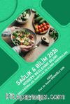 Sağlık - Bilim 2026: Modern Beslenme Bilimi (Mekanizmalar, Kanıtlar ve Klinik Yansımalar)