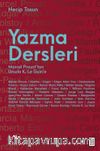Yazma Dersleri & Marcel Proust'tan Ursula K. Le Guin'e