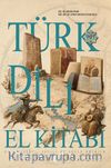 Türk Dili El Kitabı Dil Bilgisi - Yazılı ve Sözlü Anlatım