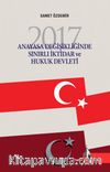 2017 Anayasa Değişikliğinde Sınırlı İktidar ve Hukuk Devleti