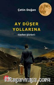 Ay Düşer Yollarına