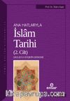Ana Hatlarıyla İslam Tarihi 2