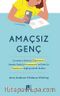 Amaçsız Genç
