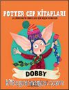 Potter Cep Kitapları & Dobby J. K. Rowling'in Hikayeleri İçin Küçük Rehberler