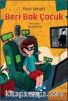 Beri Bak Çocuk