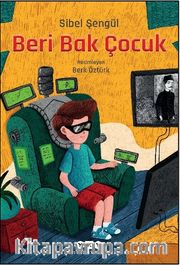 Beri Bak Çocuk