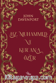 Hz. Muhammed ve Kur'an'a Özür (Ciltli)