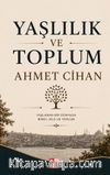 Yaşlılık ve Toplum