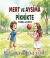 Mert ve Aysima Piknikte