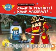 Camp'in Tehlikeli Kamp Macerası!