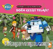 Doğa Gezisi Telaşı! / Robocar Poli