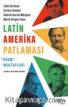 Latin Amerika Patlaması: “Boom” Mektupları