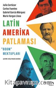 Latin Amerika Patlaması: “Boom” Mektupları