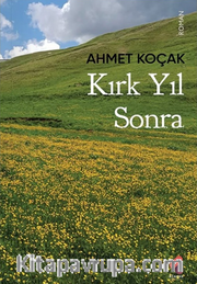 Kırk Yıl Sonra