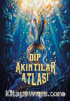 Dip Akıntılar Atlası