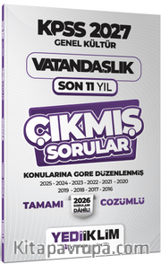 2027 KPSS Genel Kültür Vatandaşlık Konularına Göre Tamamı Çözümlü Son 11 Yıl Çıkmış Sorular