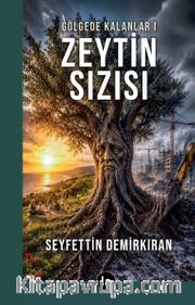 Zeytin Sızısı