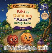 Duygu Bahçesi 3 / Korku