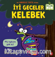 İyi Geceler Kelebek (Organik Kitap)