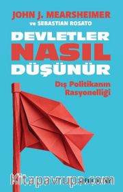 Devletler Nasıl Düşünür