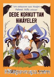 Dede Korkut'tan Hikayeler