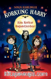 Korkunç Harry Kim Korkar Hayaletlerden?